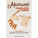 Macramè Complete Guide: Macramè - Macramè Patterns