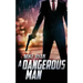 A Dangerous Man