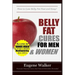 Belly Fat Cures for Men and Women: How to Lose Belly Fat Fast and Easy!