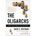 The Oligarchs: Wealth and Power in the New Russia