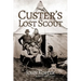 Custer's Lost Scout