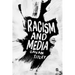 Racism and Media