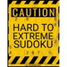 Very Difficult Sudoku Puzzles For Adults: Hard Sudoku Puzzle Book. 180 Sudoku puzzles from Hard To Extreme Difficulty. Solutions Included