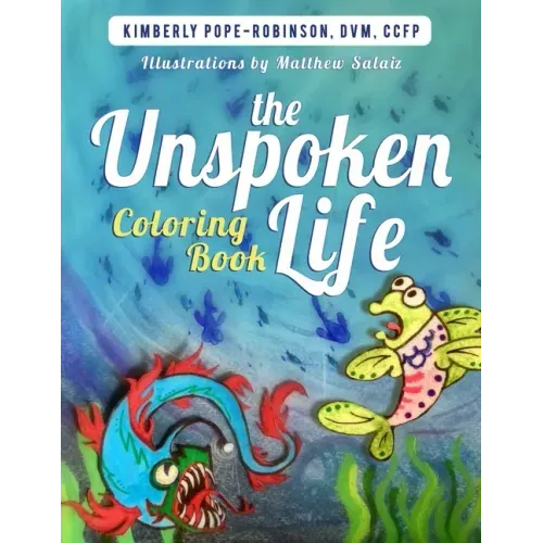 The Unspoken Life Coloring Book