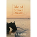 Isle of Broken Dreams