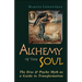 Alchemy of the Soul: The Eros and Psyche Myth as a Guide to Transformation