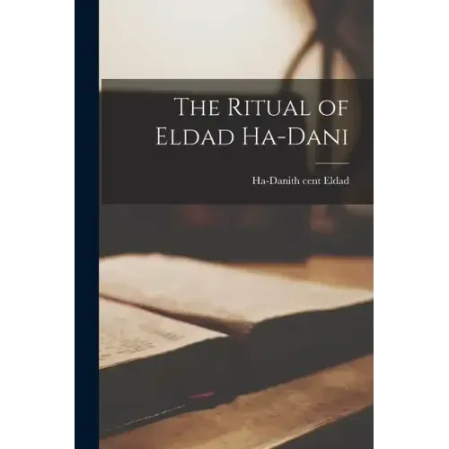 The Ritual of Eldad Ha-Dani