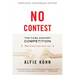 No Contest: The Case Against Competition