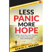 Less Panic, More Hope: God's Promises and Prayers to Overcome Fear, Anxiety, and Depression - Scriptures and Prayers for Mental Health