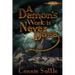 A Demon's Work Is Never Done: Latter Day Demons, Book 2