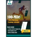 100-Mile Ultra-Marathon Training schedule: The ideal for complete 21 week Training plan for an 100 Mile or 160 Km Ultra marathon with daily running re