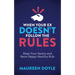 When Your Ex Doesn't Follow the Rules: Keep Your Sanity and Raise Happy Healthy Kids