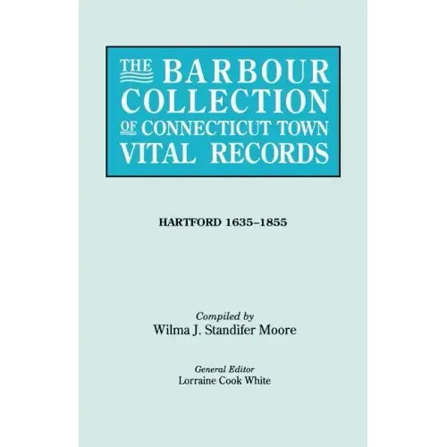 Barbour Collection of Connecticut Town Vital Records [Vol. 19]