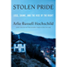 Stolen Pride: Loss, Shame, and the Rise of the Right