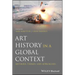 Art History in a Global Context: Methods, Themes, and Approaches