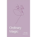 Ordinary Magic