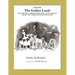 The Golden Lamb [Fable 8]: (From Rufus Rides a Catfish & Other Fables From the Farmstead)