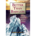 Better Than Babylon