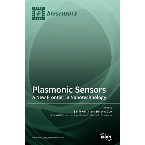 Plasmonic Sensors: A New Frontier in Nanotechnology