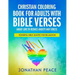 Christian Coloring Book for Adults with Bible Verses About Love to Reduce Anxiety and Stress: Powerful Bible Quotes for Relaxation