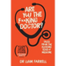 Are You the F**king Doctor?: Tales from the bleeding edge of medicine