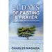 Release of the Miraculous: 21 Days of Fasting & Prayer