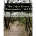 The Cajun Home Companion - Vol.2: Conversations dans Francais Cajun And Other Essentials Every Cajun Should Know