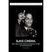 Slave Cinema