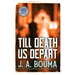 Till Death Us Depart