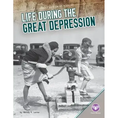 Life During the Great Depression