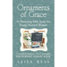 Ornaments of Grace: A Mentoring Bible Study for Young Married Women