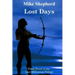Lost Days: Final Novel of the Lost Millenium Trilogy