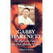 Gabby Hartnett: The Life and Times of the Cubs' Greatest Catcher