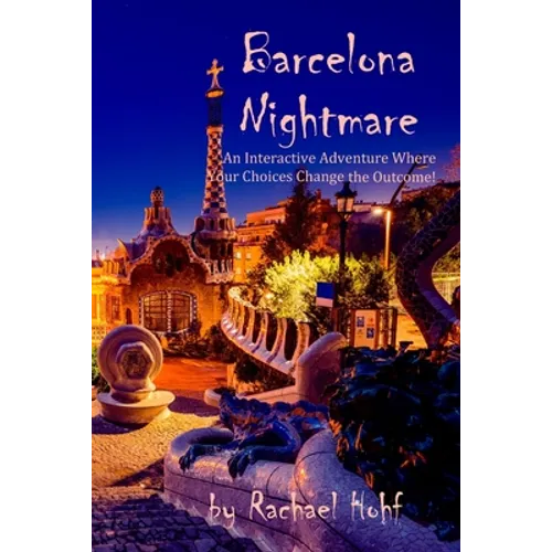 Barcelona Nightmare: An Interactive Adventure
