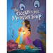 The Ocean is just Monster Soup