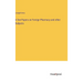 A few Papers on Foreign Pharmacy and other Subjects