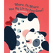 Where, Oh Where Has My Little Dog Gone?