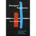 Divergent Trajectories: Interviews with Innovative Fiction Writers