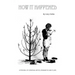 How It Happened (hardback)