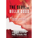 The Devil and Bella Dodd: One Woman's Struggle Against Communism and Her Redemption