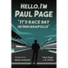 Hello, I'm Paul Page: It's Race Day in Indianapolis