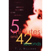 5 Minutes and 42 Seconds