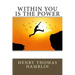 Within You is the Power