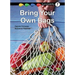 Bring Your Own Bags: Book 7