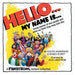 Hello... My Name Is...: Funny Names of Real People and What We Think They May Look Like