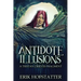 Antidote Illusions: A Tristan Grieves Fragment