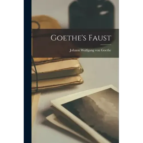 Goethe's Faust