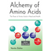Alchemy of Amino Acids: The Power of Amino Acids in Mood and Health