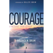 Courage: A Message from Heaven