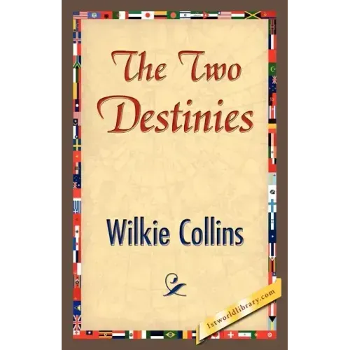 The Two Destinies